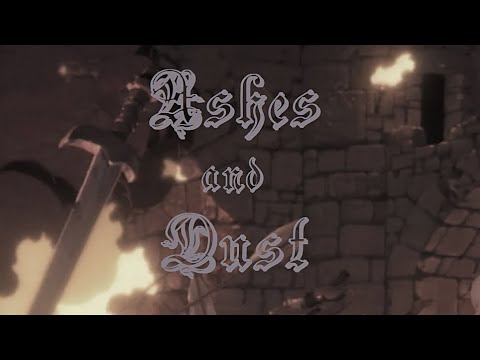 (AMV) Ashes and Dust
