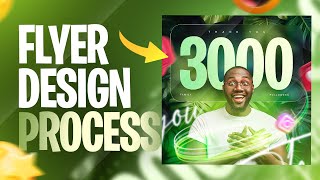 3K FOLLOWERS FLYER (DESIGN PROCESS)