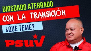 Diosdado Aterrado Con La Transición Fuera De Orden 852 Viernes 1052024