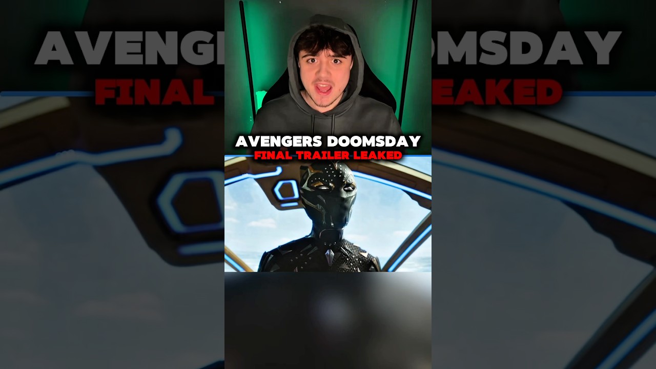 AVENGERS DOOMSDAY FINAL TRAILER LEAKED 