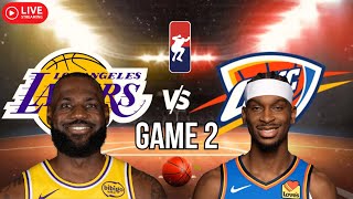 Lakers vs Thunder Game 2 Live Reaction