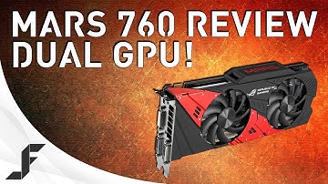 ASUS MARS 760 Review - Dual GPU Performance!