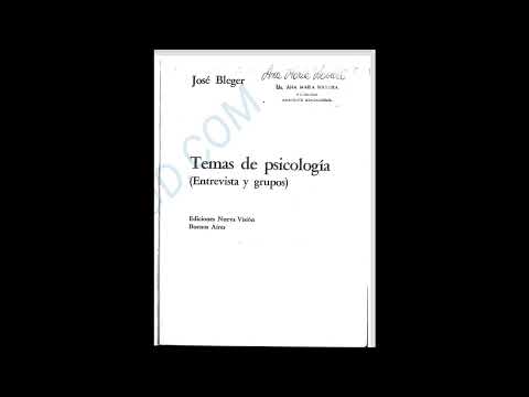 Entrevistador y Entrevistado   temas de Psicologia Jose Bleger