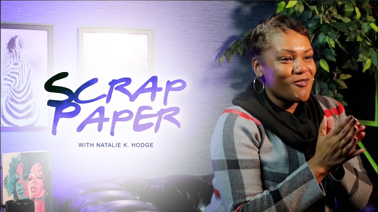 The Scrap Paper Podcast with Natalie K. Hodge: Where Creativity Comes to Life | Official Trailer