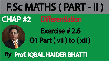 Ch#2 | Exercise 2.6 Q2 (vi),(vii),(viii),(ix),(x),(xi),(xii) | Maths Fsc Part 2 (Lec 50)
