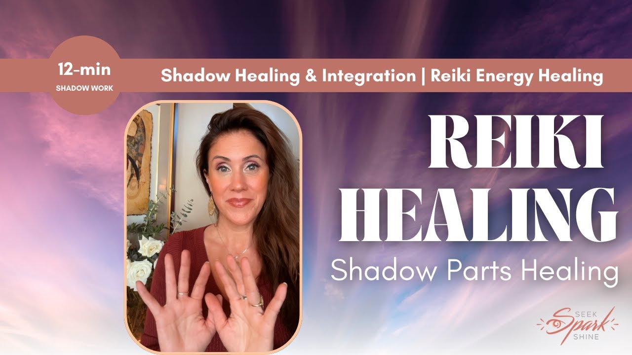 Unlock Emotional Healing with Reiki & Shadow Work 🌿 | Energy Healing ...