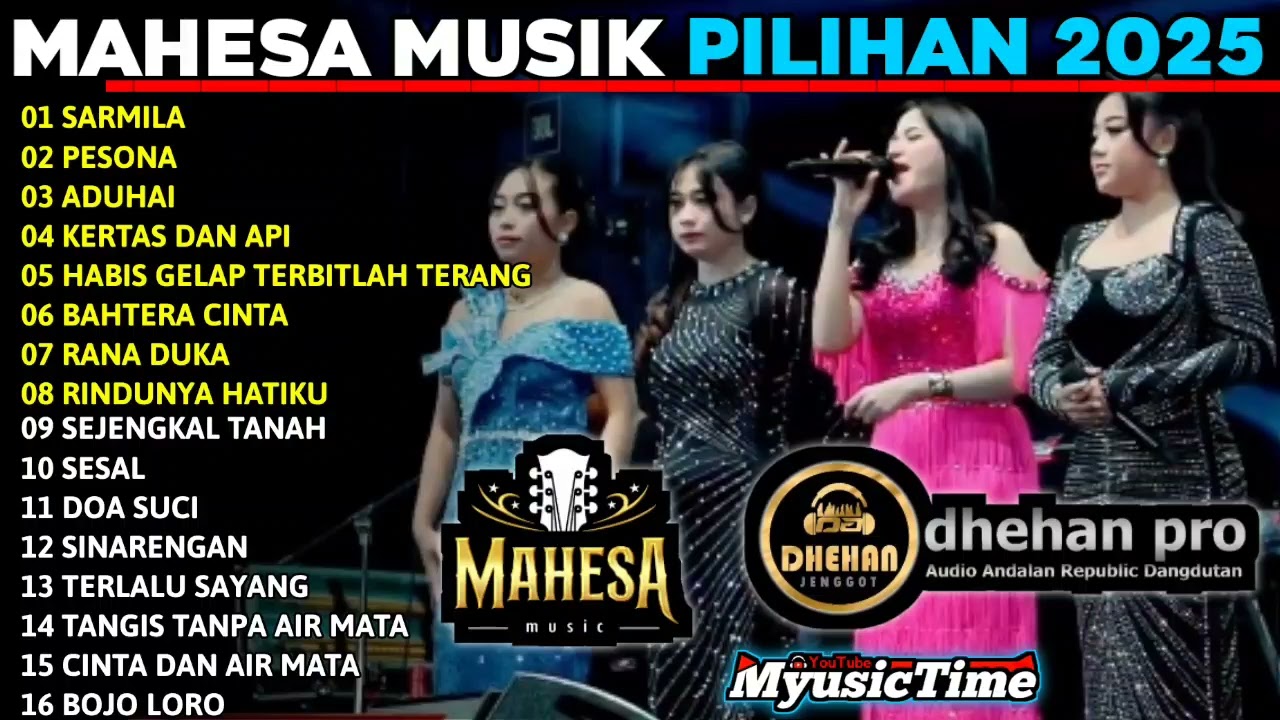 SARMILA Mahesa Musik ADUHAI / Album MAHESA MUSIK live Terbaru 2025 | Dhehan Pro Audio