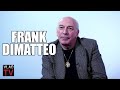 Frank DiMatteo: I Miss Being in the Mafia, Being a Civilian is Boring (Part 10)