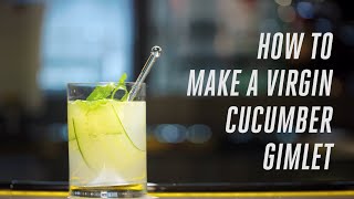 How to make a Virgin Cucumber Gimlet | Emirates Airline