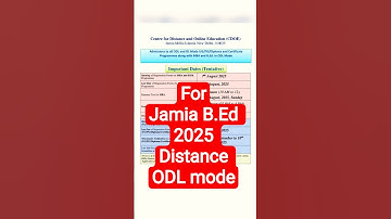 Jamia B.Ed 2025 Distance ODL mode Important dates #JMI #JmiEntranceexam #JmiBed #BedDistance