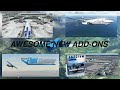 Microsoft Flight Simulator 2020 | AWESOME New Add-Ons | Orbx | PMDG | Gaya + MUCH MUCH MORE!