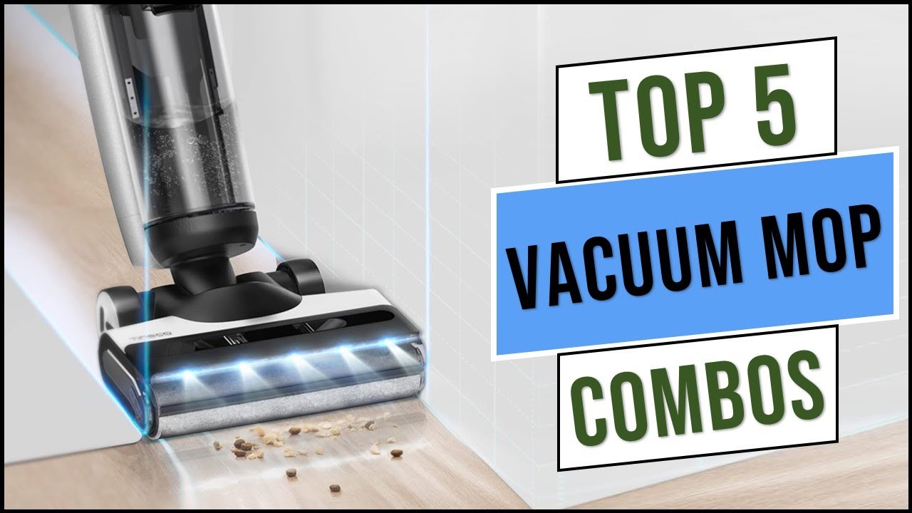 The 7 Best Vacuum and Mop Combos of 2023, Tested