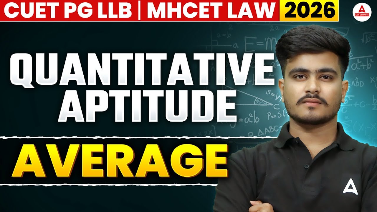 CUET PG LLB 2026 - Quantitative Aptitude | AVERGAE - 3 | CUET PG LLB ...