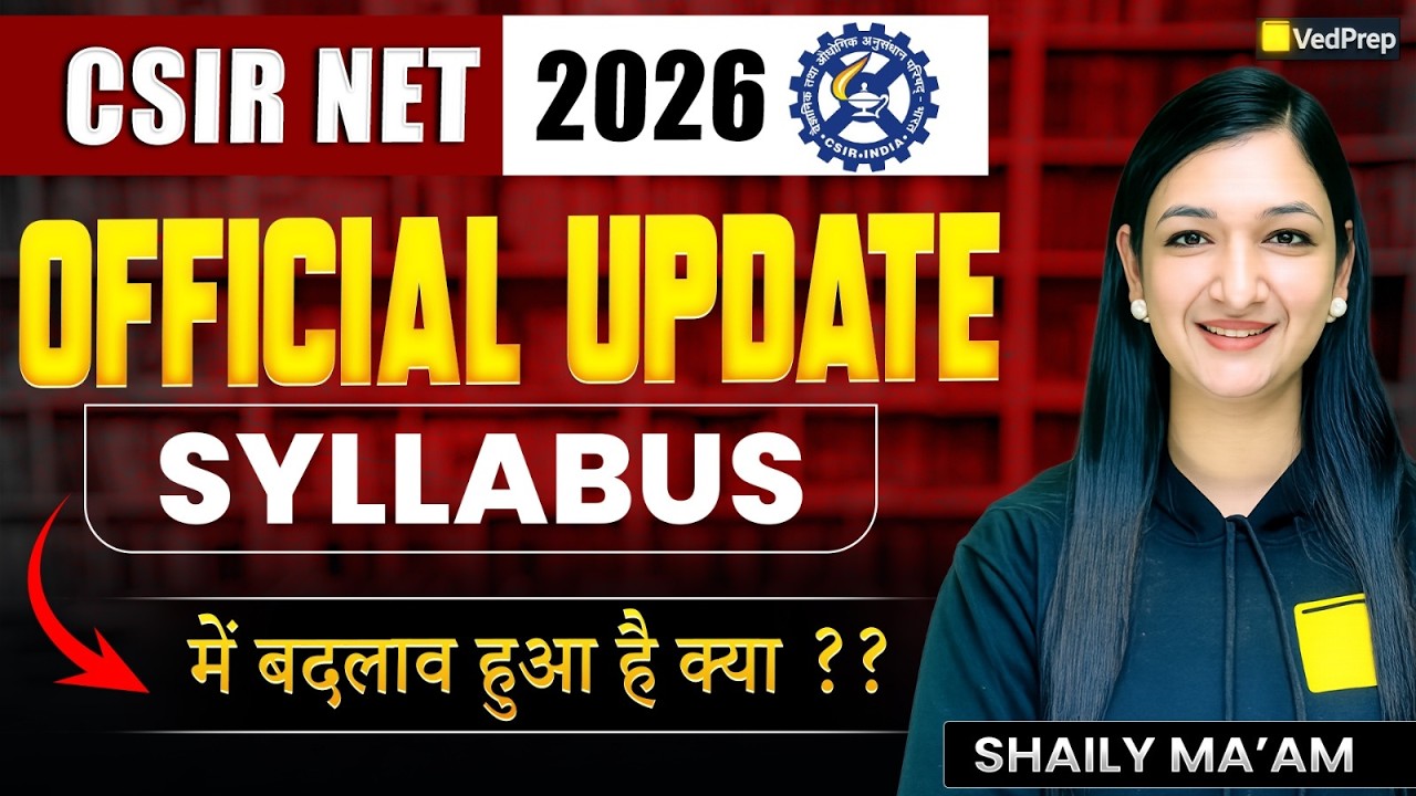 CSIR NET 2026 😱🔥 | Official Update ⚠️ | Syllabus Changed?? Old vs New 📊 ...