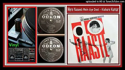 Mere Naseeb Mein Aye Dost - Kishore Kumar - Laxmikant Pyarelal - Do Raaste 1969 - Vinyl 320k Ost