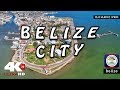 FLYING OVER Belize City Aerial View 🇧🇿 4K Ultra HD