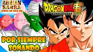 Adrián Barba -  Por siempre soñando [Forever Dreaming] Dragon Ball Super ED 4 cover chords