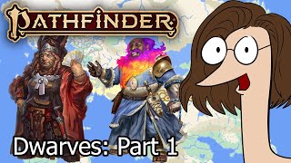 Dwarves in Pathfinder Part 1: Avistan News