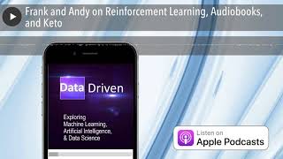 Frank and Andy on Reinforcement Learning, Audiobooks, and Keto