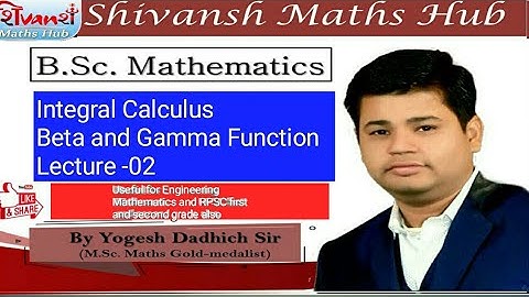 Gamma function INTEGRAL CALCULUS - 02 //BETA AND GAMMA FUNCTION BASED QUESTIONS||BSC 1st year maths