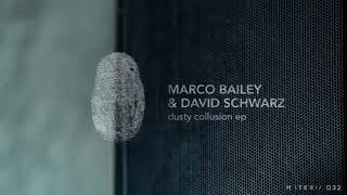 Marco Bailey &amp; David Schwarz  - Blaze (Original Mix) [MATERIA]