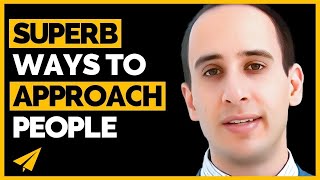 How to approach people - Ask Evan