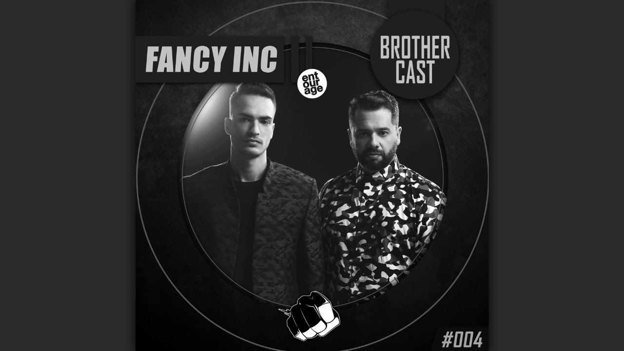 Brothercast - Fancy Inc