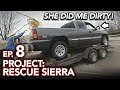 Rescuing the rescue sierra  she did me dirty  its always something