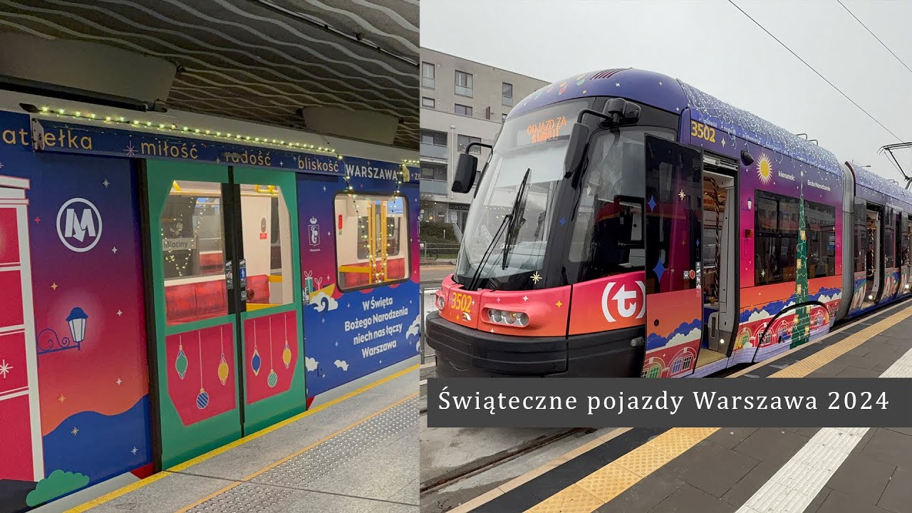Świąteczne pojazdy komunikacji miejskiej(Metro, Tramwaj, Autobus) - Warszawa 2024