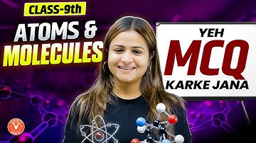 Atoms & Molecules 🔥 | Most Important MCQs for Class 9 Chemistry 🎯 | Exam 2026 | Krushi Mam