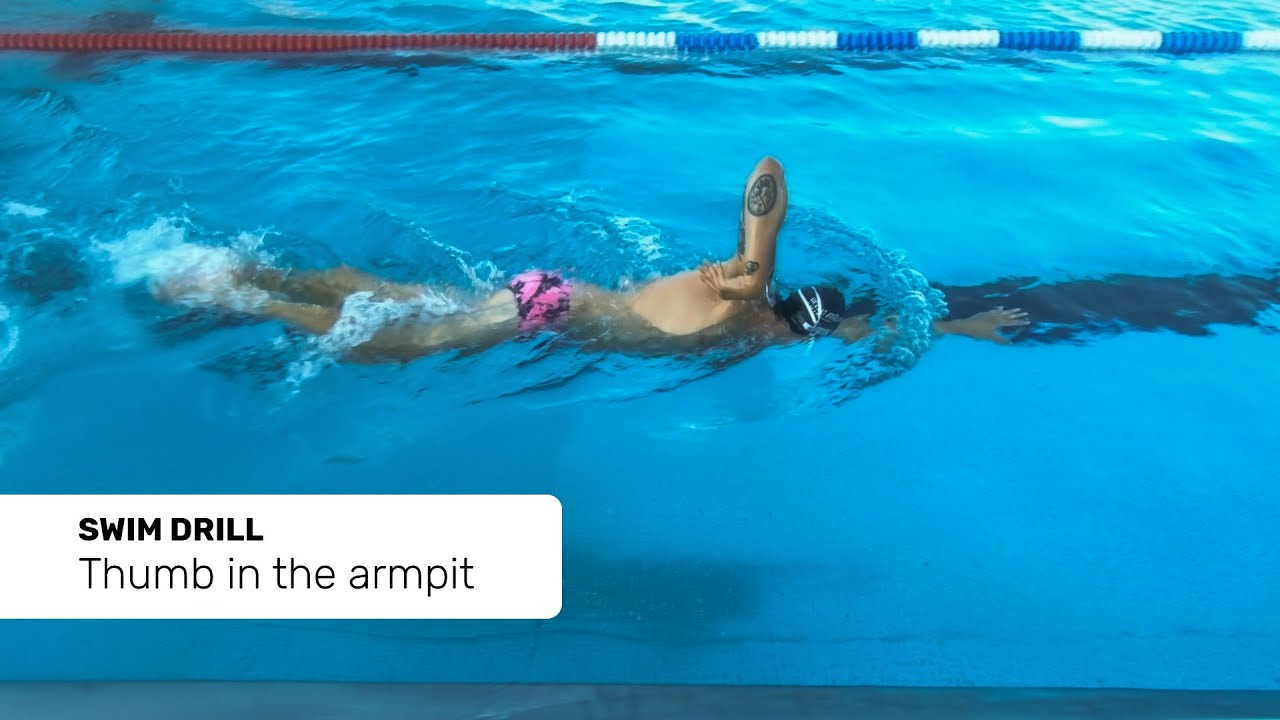 Thumb in the armpit swim drill TOT Endurance YouTube