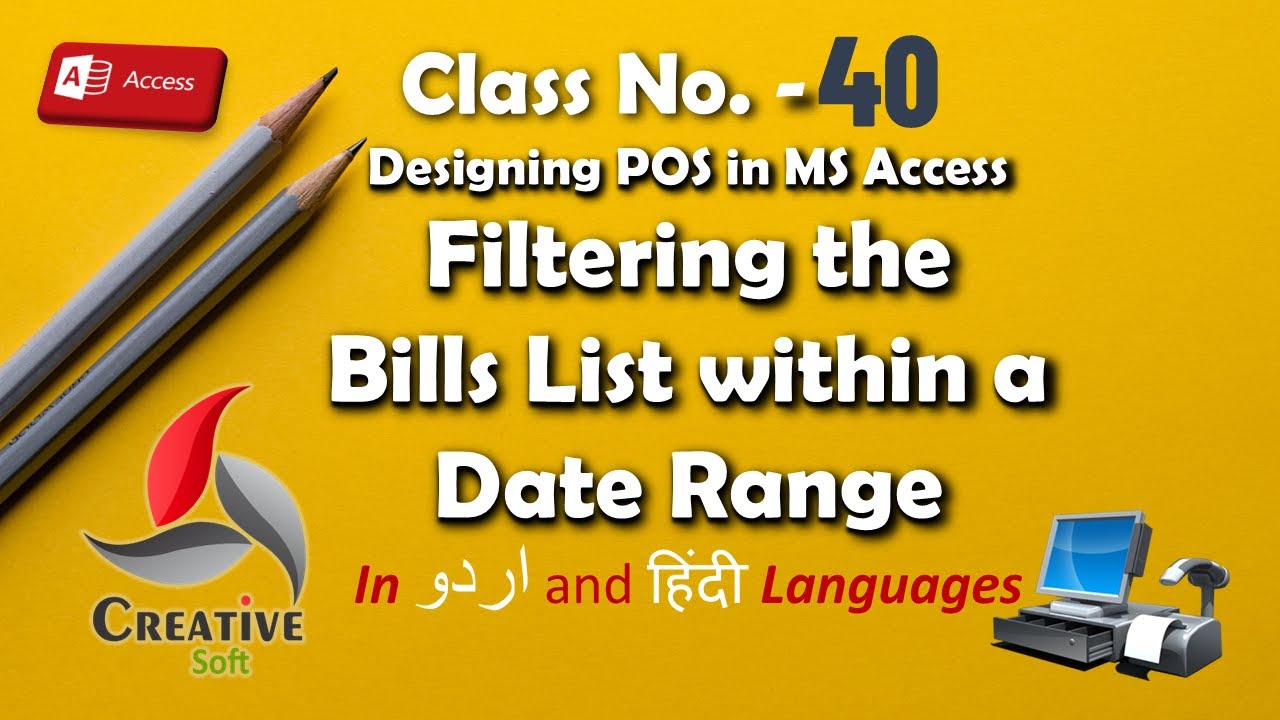 Class No. 40: How to Filter the List of Bills with in a Date Range in Microsoft Access