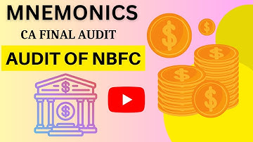 Audit of NBFC | Mnemonic | CA Final Audit |  May/Nov-2023 Exams | #cafinal #revision #mnemonics