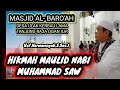MASJID AL-BARO'AH HIKMAH MAULID NABI MUHAMMAD SAW DESA ULAK KERBAU LAMA UST.HERWANSYAH.S.Sos.I