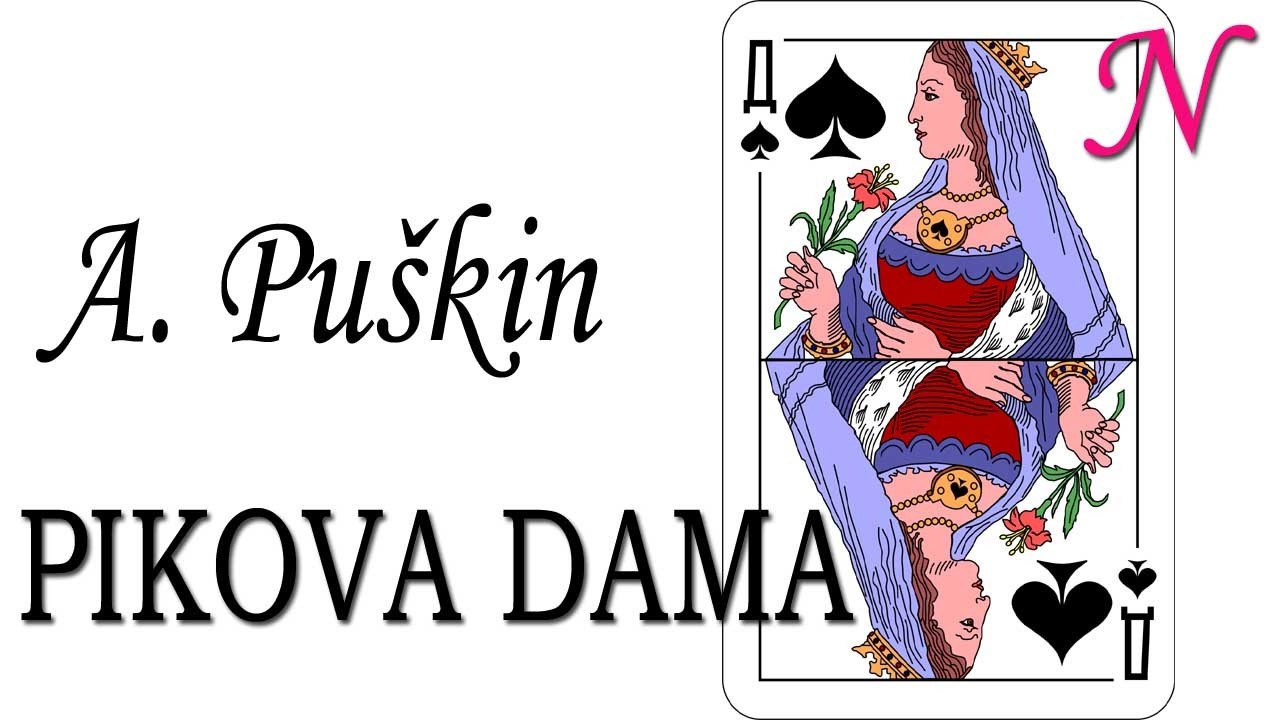 Pikova dama - A. PUŠKIN