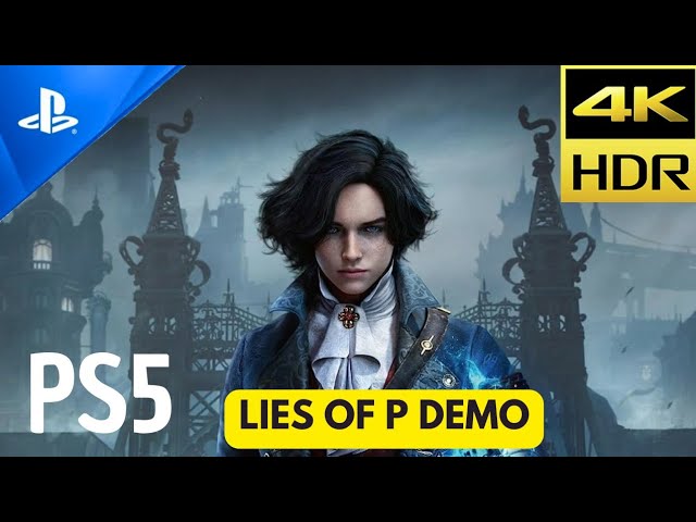Lies of P (PS5) 4K 60FPS HDR Gameplay - (PS5 Version) 