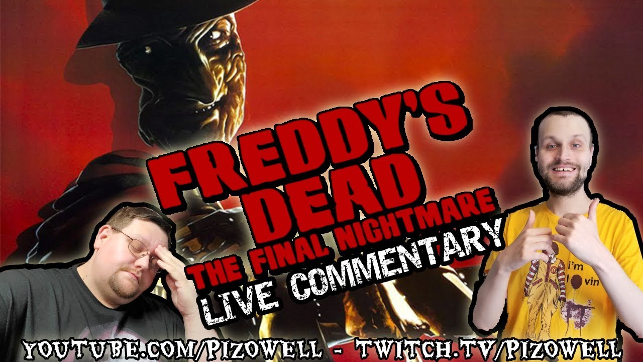 FREDDY'S DEAD: THE FINAL NIGHTMARE Live Commentary