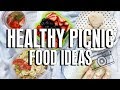 Healthy Picnic Food Ideas