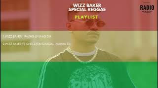 PALING SAYANG DIA - JANG KO BALE- WIZZ BAKER PLAYLIST 2025 (REGGAE)
