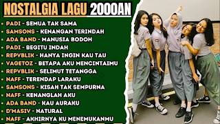LAGU REMAJA 2000AN MASIH ENAK DIDENGAR | NOSTALGIA 