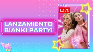 ¡LANZAMIENTO BIANKI PARTY! || Bianki Place ♡