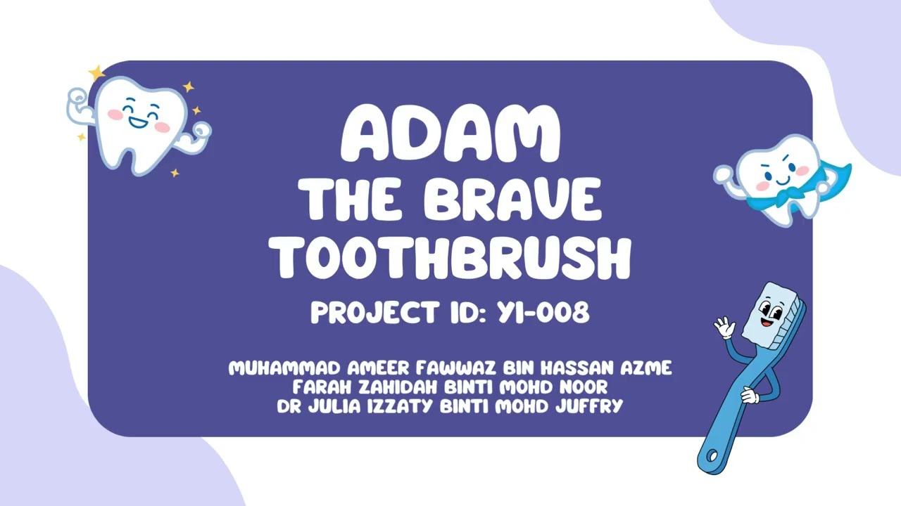 "Happy Teeth, Healthy Kids: An English–Malay Dental Health E-Book" (Project ID: YI-008) ILEIID 2025