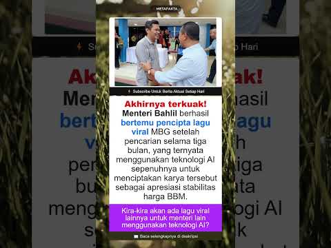 Bahlil Akhirnya Temukan Pencipta Lagu Viral MBG #BERITA #AI #MUSIK #ESDM