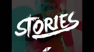 Avicii Don't Call ft Tom Odell (ALBUM STORIES)