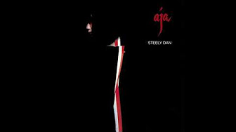 Steely Dan ~ Aja ~ Full Album (Remastered) HQ Audio - YouTube