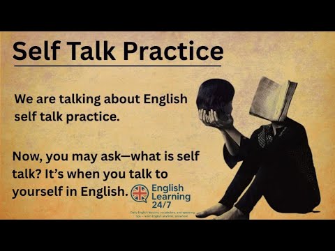 Self talk Practice || Graded Reader || Improve Your English || Learn English Through Stories