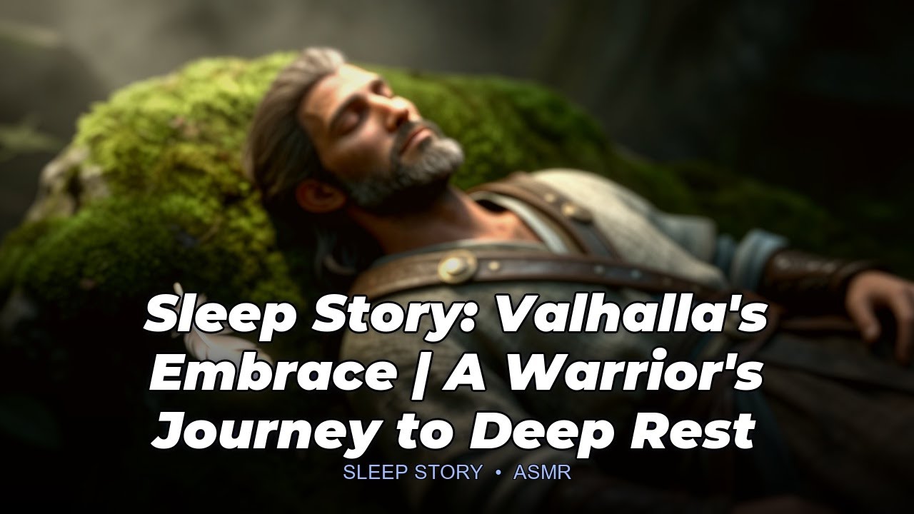 Sleep Story: Valhalla's Embrace | A Warrior's Journey to Deep Rest 🌙