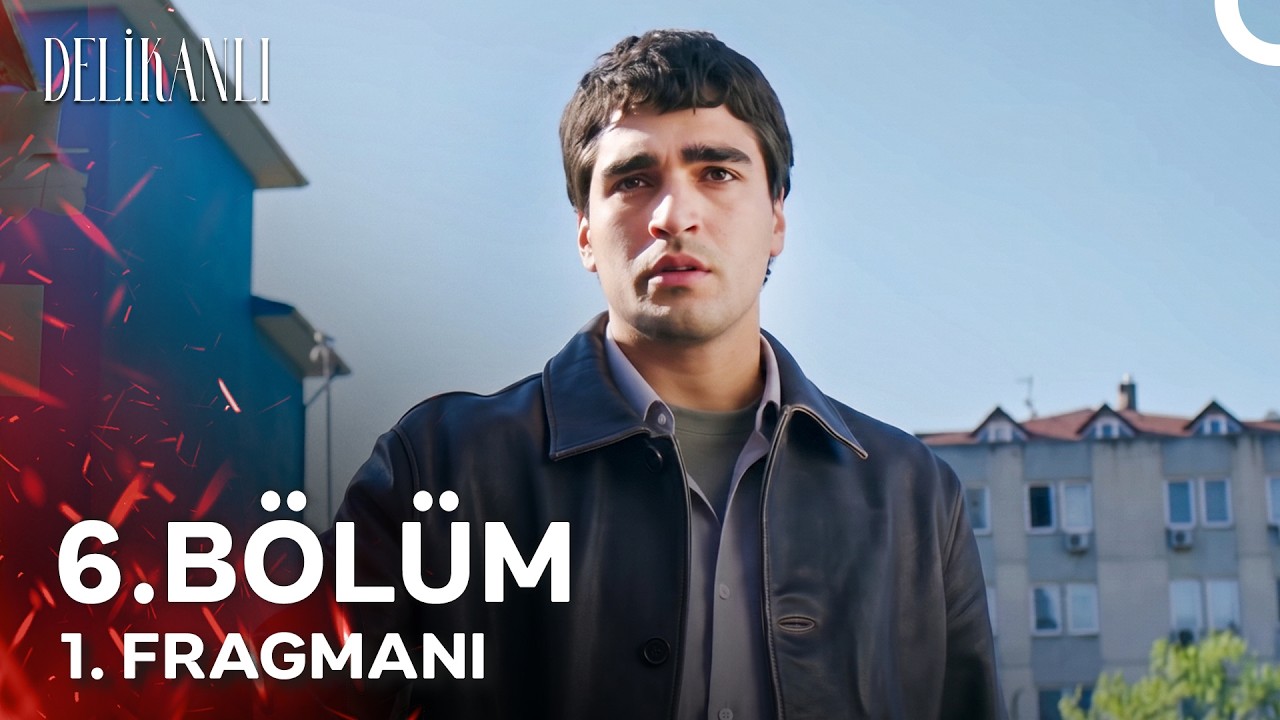 Delikanlı - Delikanlı 6. Bölüm 1. Fragmanı