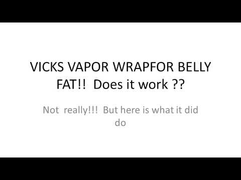 VICKS VAPOR WRAP FOR BELLY FAT!!   THe Truth you have been wondering about!