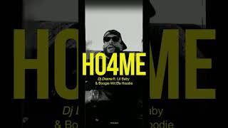 HO4ME - DJ Drama ft. Lil Baby & A Boogie Wit Da Hoodie